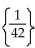 <strong>Solve the equation. Identify the equation as an identity, an inconsistent equation, or a conditional equation. </strong> A) B) C) Identity, {all real numbers} D) Conditional, {42}