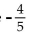 Find the equation of the line in slope-intercept form. -The line through (7, -1) with slope