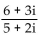 Write the quotient in the form a + bi. - 