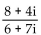 Write the quotient in the form a + bi. - 