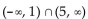 Write as a single interval. - 