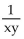 <strong>Complete the statement using the indicated property. xy = ______ , commutative</strong> A)   B) yx C)   D)   <div style=padding-top: 35px> 