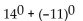 <strong>Evaluate the expression without a calculator.  </strong> A) 3 B) 2 C) 0 D) 1 <div style=padding-top: 35px> 