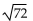 Simplify the expression. Assume all variables represent positive real numbers. -