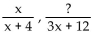 Convert the first rational expression into an equivalent one that has the indicated denominator. - 