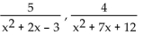 Find the least common denominator. - 
