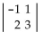 Evaluate the determinant. - 