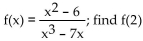 <strong>Evaluate the function for the indicated value. </strong> A) B) C) D) - 2