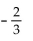 <strong>Evaluate the function for the indicated value. </strong> A) B) C) D) - 2