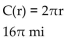 <strong>Solve the problem. The formula for the circumference of a circle is The circumference is a function of the radius. Write the function using function notation. Determine the circumference when the radius is 4 mi.</strong> A) B) C) D)