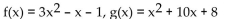 For the pair of functions, find (f + g)(x), (f + g)(a) and (f + g)(2). -
