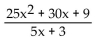 <strong>Simplify. </strong> A) B) C) 5x + 3 D)
