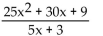 <strong>Simplify. </strong> A) B) C) 5x + 3 D)