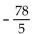 <strong>Multiply. </strong> A) - 312 B) C) D) - 37