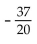 <strong>Multiply. </strong> A) - 312 B) C) D) - 37