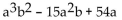 <strong>Factor completely. If the polynomial is prime, so state. </strong> A) a(ab - 6)(ab - 9) B) a(ab + 6)(ab + 9) C) D)