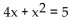 Determine whether the equation is a quadratic equation. - 