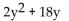 <strong>Write an expression for the total area of the figure(s) shown. </strong> A) B) C) 54y D)