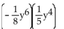 Multiply. - 