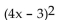 Multiply using a special product formula. - 