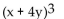 Determine the cube of the expression by writing the expression as the square of an expression multiplied by another expression. - 