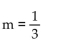 <strong>By observing the vertical and horizontal change of the line between the two points indicated, determine the slope of the line. </strong> A) B) C) m = -3 D) m = 3