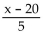 <strong>Express the statement as an algebraic expression. Five times the difference of a number and 20</strong> A) 5x - 20 B) C) 5(x - 20) D) 5(20 - x)
