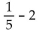 <strong>Express the statement as an algebraic expression. Two kilometers less than the distance, d</strong> A) B) C) D)