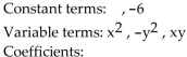 <strong>For the given expression, identify the terms and the numerical coefficients. </strong> A) B) C) D)