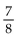 <strong>Find the reciprocal. </strong> A) B) 8 C) D)