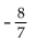 <strong>Find the reciprocal. </strong> A) B) 8 C) D)