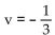 <strong>Find the reciprocal. -4.65 = 1.55v</strong> A) v = -7.21 B) v = -3 C) D) v = 3