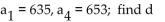 <strong>Find the common difference of the sequence. </strong> A) 635 B) -6 C) 6 D) -635