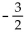 <strong>Find the common difference of the sequence. </strong> A) B) -3 C) D)