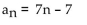 <strong>Write the expression for the general (or nth) term, an, of the arithmetic sequence. </strong> A) B) C) D)