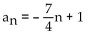<strong>Write the expression for the general (or nth) term, an, of the arithmetic sequence. </strong> A) B) C) D)