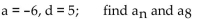 <strong>Write the expression for the general (or nth) term, an, of the arithmetic sequence. Then, find the indicated term of the arithmetic sequence. </strong> A) B) C) D)