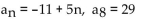 <strong>Write the expression for the general (or nth) term, an, of the arithmetic sequence. Then, find the indicated term of the arithmetic sequence. </strong> A) B) C) D)