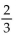 <strong>For the geometric sequence, find the common ratio, r. </strong> A) B) C) 53 D)