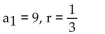 <strong>Determine the first five terms of the geometric sequence. </strong> A) B) C) 9, 27, 81, 243, 729 D)