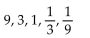 <strong>Determine the first five terms of the geometric sequence. </strong> A) B) C) 9, 27, 81, 243, 729 D)