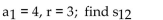 Find the indicated sum. - 