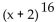 Write the first three terms of the expansion. - 