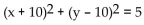 <strong>Write the equation of the circle with the given center and radius. Center (-10, 10), radius </strong> A) B) C) D)