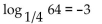 Write the equation in exponential form. - 
