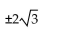 <strong>Use the square root property to solve the equation. ( </strong> A) B) C) D)