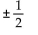<strong>Solve the equation by completing the square. + 15x = -10</strong> A) B) 1, 2 C) -2, -1 D)