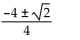 <strong>Solve the equation by the quadratic formula. = -8x - 7</strong> A) B) C) D)