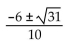<strong>Solve the equation by the quadratic formula. </strong> A) B) C) D)