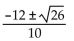 <strong>Solve the equation by the quadratic formula. </strong> A) B) C) D)